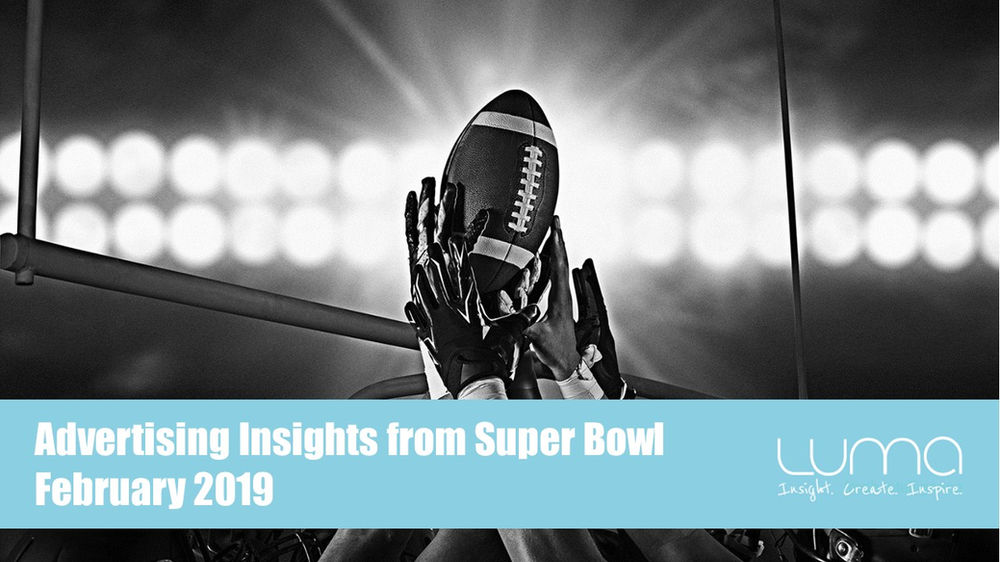 Advertising Insights from Super Bowl Feb 2019